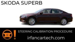 Read more about the article How To Do Steering Calibration On Skoda Superb Without Tools