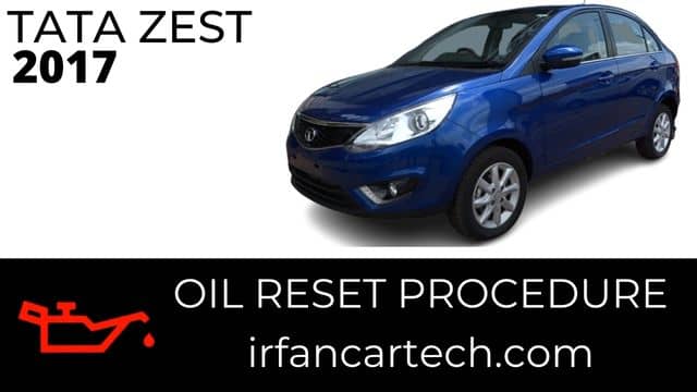 Read more about the article How To Reset Oil Service Tata Zest 2017