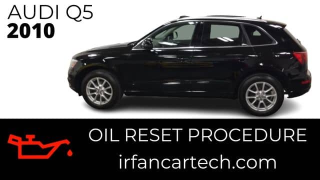 Read more about the article How To Reset Oil Service Light On Audi Q5  2010