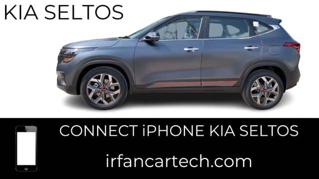 Read more about the article How To Connect iPhone Kia Seltos 2021