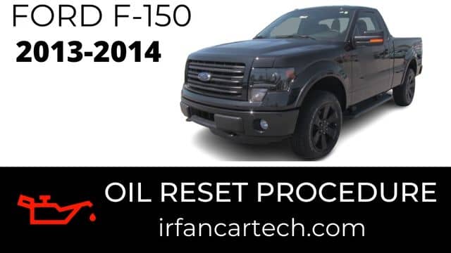 Read more about the article How To Reset Oil Change Light Ford F150 2013 2014