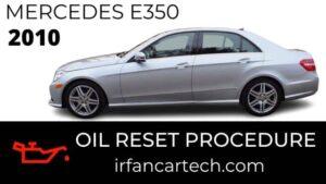 Read more about the article How To Service Reset Mercedes E350 W212 2010