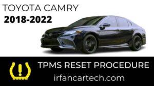 Read more about the article How To Reset Toyota Camry Tire Pressure TPMS 2018-2022