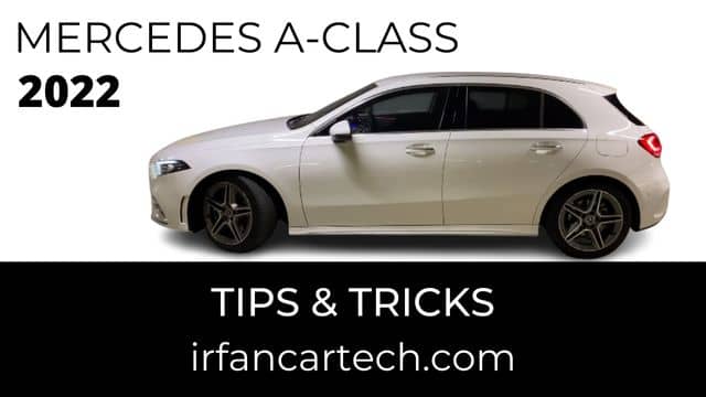 Mercedes A-Class Tips Trick