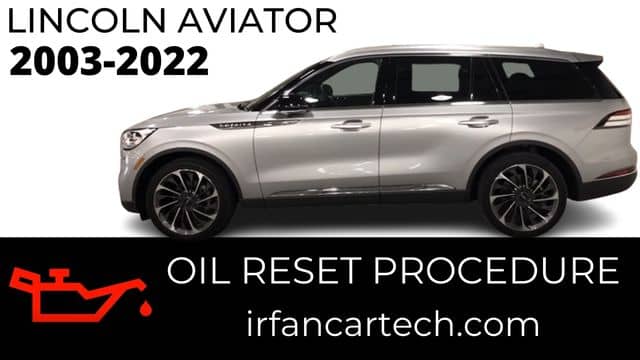 Read more about the article How To Reset Lincoln Aviator Oil Change Indicator 2003-2022