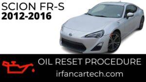 Read more about the article How To Maintenance Reset Scion FRS 2012-2016