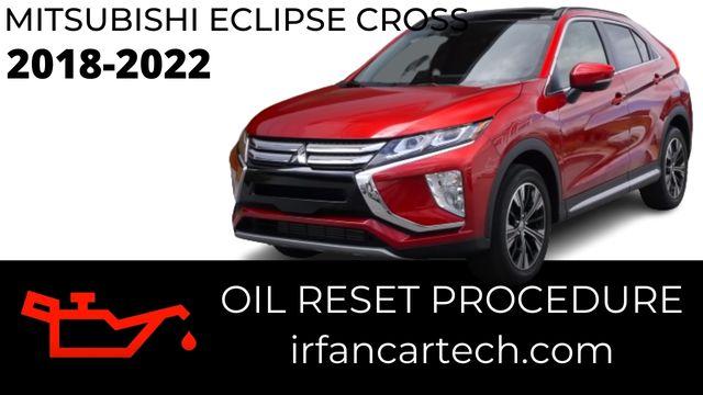 Read more about the article How To Reset Maintenance Mitsubishi Eclipse Cross 2018-2022