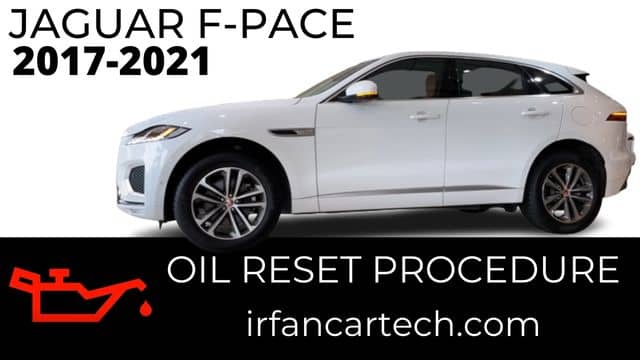 Read more about the article How To Reset Jaguar F-Pace Oil Reminder 2017-2021