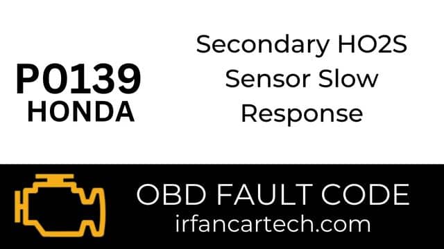Read more about the article Honda P0139-Secondary HO2S Sensor Slow Response