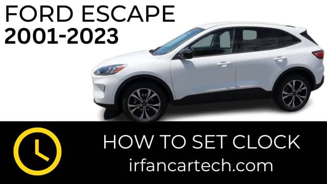 Read more about the article Ford Escape : How To Set Clock