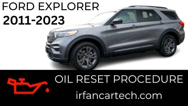 Read more about the article How To Reset Oil Ford Explorer 2011-2023