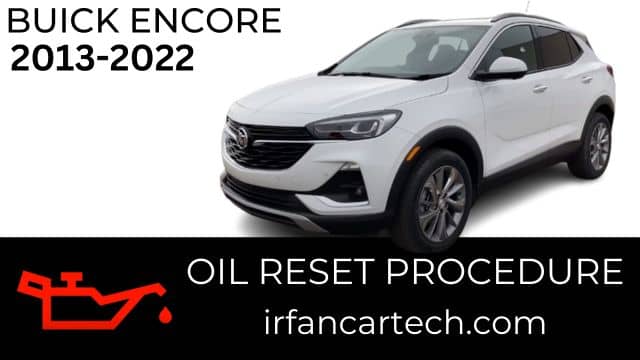 Read more about the article How To Reset Oil Buick Encore 2013-2022
