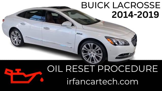Read more about the article How To Reset Oil Buick Lacrosse 2014-2019