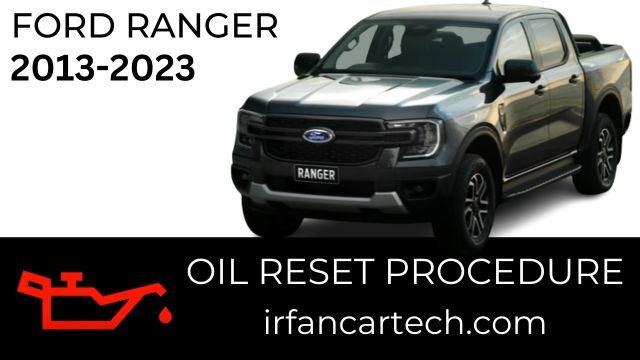 Read more about the article How To Reset Oil Ford Ranger 2013-2023