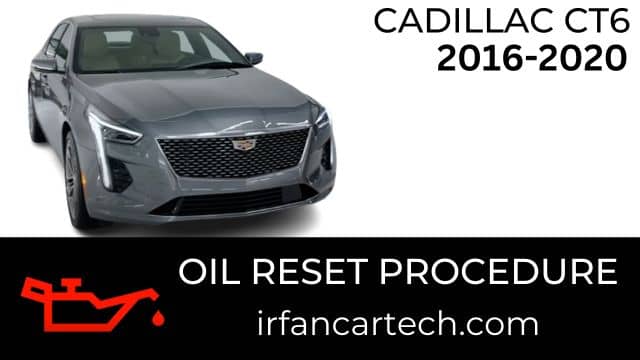 Cadillac CT6 Oil Reset
