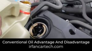 Read more about the article Conventional Oil Advantage And Disadvantage