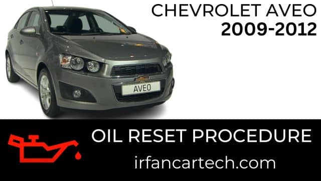 You are currently viewing How To Reset Oil Chevrolet Aveo 2009-2012